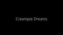 Creampie Dreams