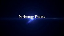 Periscope Thoat