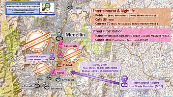 Medellin, Colombia, TACTICAL SEX LOCATION MAP, Street Prostitution, Sex Massage, Streetworkers, Freelancers, Brothels, Prostitutes, Anal