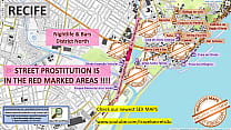 Recife, Brasile, Mappa del sesso, Mappa della prostituzione di strada, Centri massaggi, Bordelli, Puttane, Escort, Callgirls, Bordell, Freelance, Streetworker, Prostitute