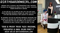 Dirtygardengirl e Proxy Paige scopano macchina, fisting, prolasso e dildo anale parte 1