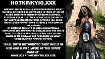 Hotkinkyjo gótica anal pega bolas na bunda e prolapso no Castelo Swiny