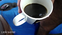 der erste kaffee des tages mit sperma