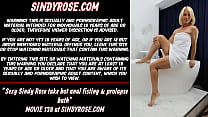 Die sexy Sindy Rose nimmt ein heißes Analfisting und ein Prolapsbad