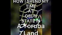 Cómo paso mi tiempo en el estado de Osun en tierra Yoruba