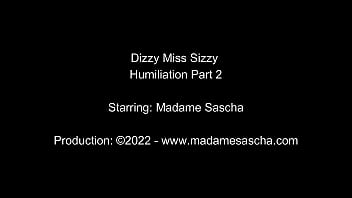 Dizzy Miss Sizzy - Domination Part 2