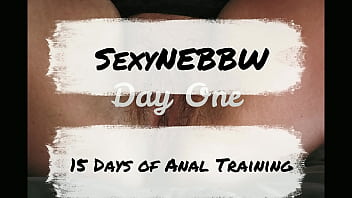 Sexy BBW 15 giorni di allenamento anale - ANTEPRIMA