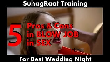 5 Vor- und Nachteile für BLOW JOB-Penislutschen in Ihrer ersten Hochzeitsnacht (SuhagRaat Training 1001 Hindi Kamasutra)