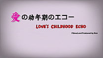 Love's Childhood Echo - Episodio 1: Secretos revelados