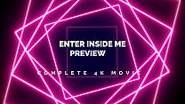 PREVIEW OF COMPLETE 4K MOVIE ENTER INSIDE ME WITH AGARABAS AND OLPR